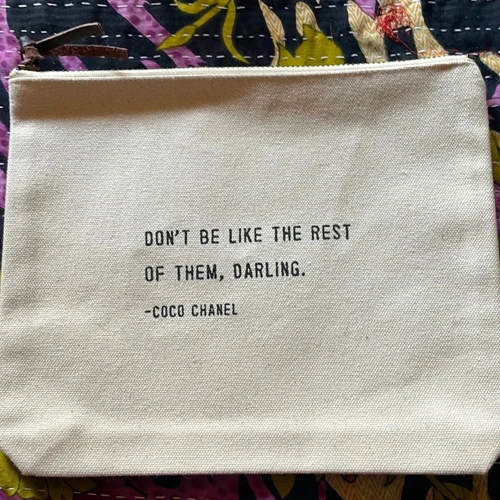 New Don't Be Like The Rest Of Them (Coco Chanel) Canvas Zip Bag